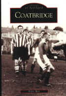 Coatbridge history - Lanarkshire towns book 