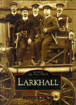 Larkhall history - Lanarkshire towns book 